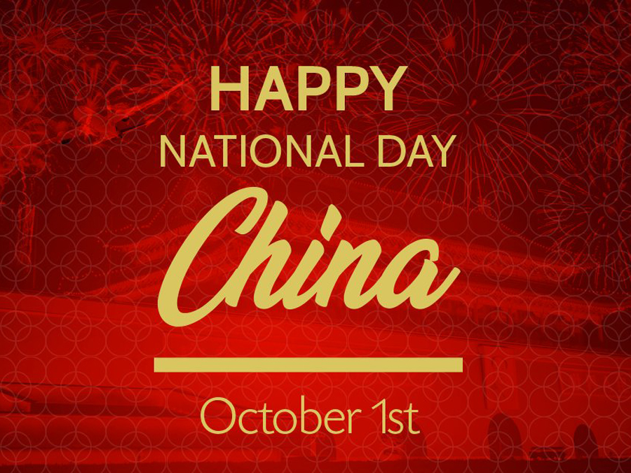 Happy Birthday to China and National Day Holiday Notice